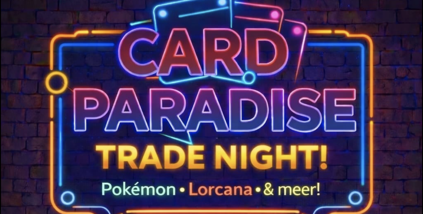 Card Paradise Trade Night 2026 Helmond